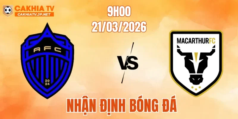 Nhận Định Bóng Đá Auckland Vs Macarthur, 09h00 Ngày 21/3: Lợi Thế Sân Nhà